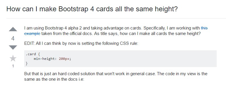 Insights on  precisely how can we  set up Bootstrap 4 cards  all the same tallness?